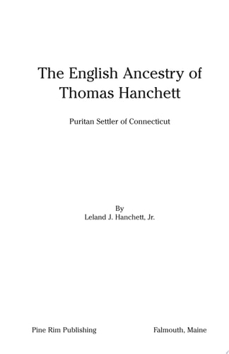The English Ancestry of Thomas Hanchett Puritan Settler of Connecticut