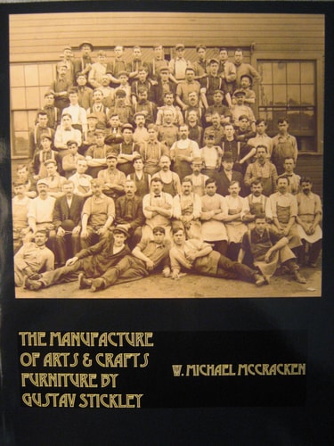 The Manufacture of Arts & Crafts Furniture by Gustav Stickley