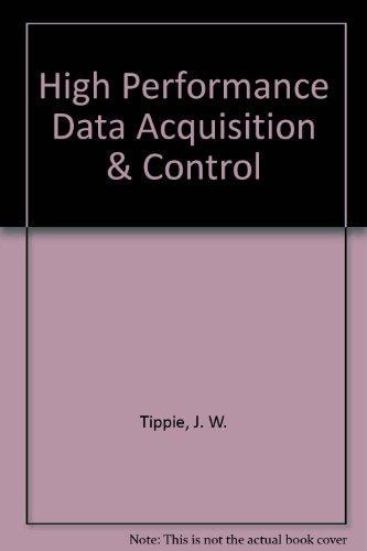 High Performance Data Acquisition and Control