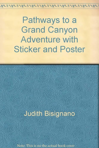 Pathways to a Grand Canyon Adventure