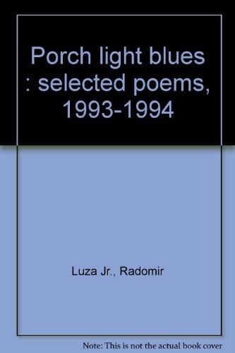 Porch Light Blues Selected Poems, 1993-1994