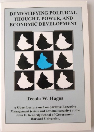 Demystifying Political Thought, Power, and Economic Development