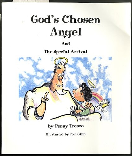 God's Chosen Angel And the Special Arrival