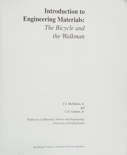 Introduction to Engineering Materials: The Bicycle & the Walkman