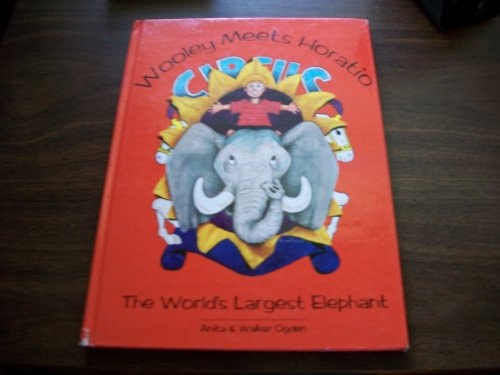 Wooley Meets Horatio, the World's Largest Elephant