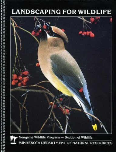 Landscaping for Wildlife Minnesota Dnr