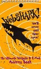 WebShark : The Ultimate Website & E-Mail Address Book