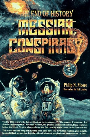 The End of History Messiah Conspiracy