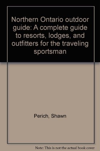 1997 Northern Ontario Outdoor Guide Book