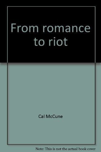 From Romance to Riot A Seattle Memoir