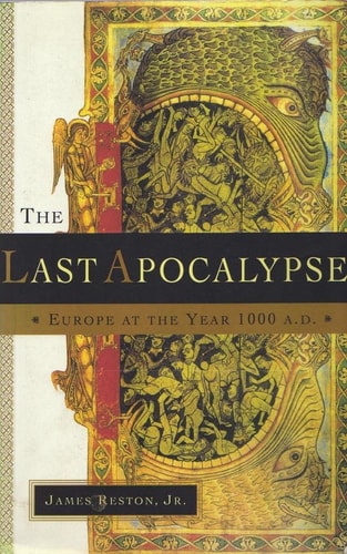 The Last Apocalypse Europe at the Year 1000 A.D.