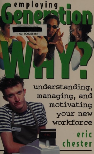 Employing Generation WHY?