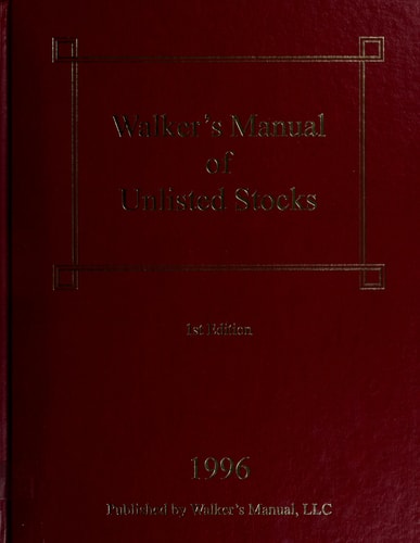 Walker's Manual of Unlisted Stocks