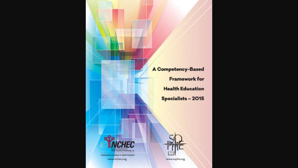A Competency-based Framework for Health Education Specialists--2015