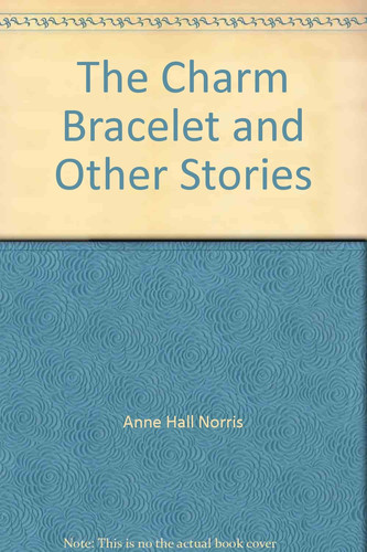 The Charm Bracelet and Other Stories