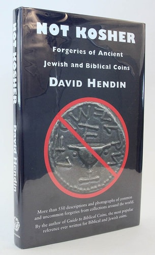 Not Kosher Forgeries of Ancient Jewish and Biblical Coins
