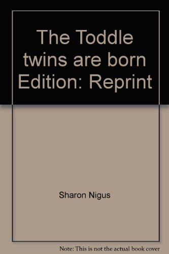 The Toddle Twins are Born