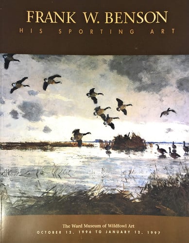 Frank W. Benson His Sporting Art