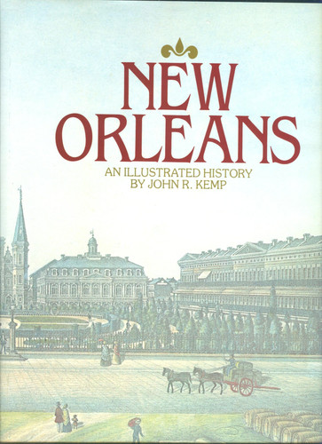 New Orleans An Illustrated History