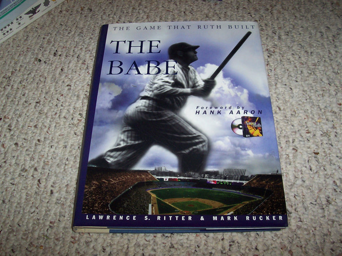 The Babe The Game that Ruth Built