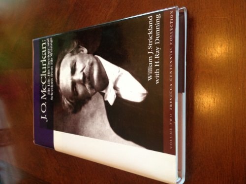 J. O. McClurkan His Life, His Life, His Theology, and Selections from His Writings