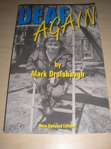 Deaf Again