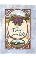 The Dining Car Collections & Recollections of Denison's First 125 Years