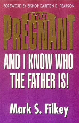 I'm Pregnant and I Know Who the Father Is