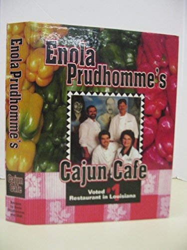 Enola Prudhomme's Cajun Cafe Enola Prudhomme and Staff