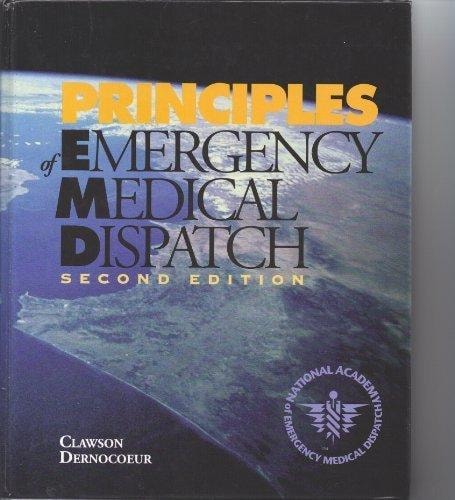 Principles of Emergency Medical Dispatch