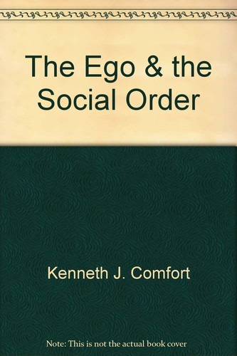 The Ego and the Social Order