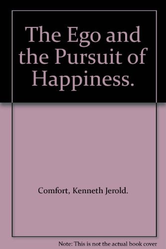 The Ego and the Pursuit of Happiness.