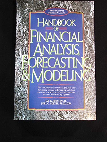 Handbook of Financial Analysis, Forecasting, and Valuation