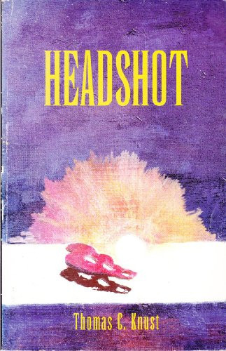 Headshot A True Story