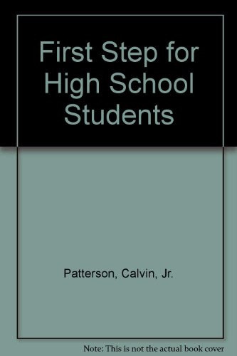 First Step for High School Students