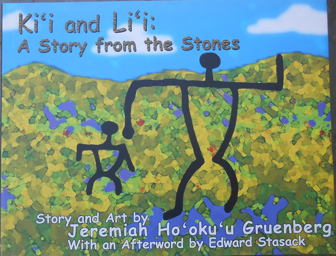 Kiʻi and Liʻi A Story from the Stones