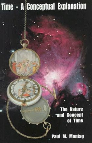 Time- a Conceptual Explanation The Nature and Concept of Time