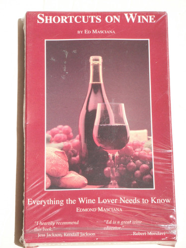 Shortcuts on Wine: Everything the Wine Lover Needs to Know