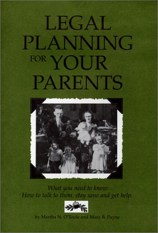 Legal Planning for Your Parents