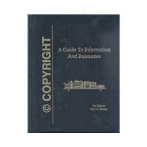 Copyright A Guide to Information and Resources