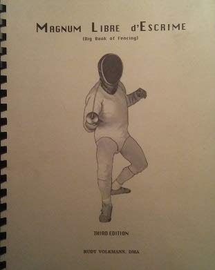 Magnum Libre D'escrime Big Book of Fencing