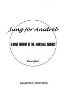 Sung for Anidreb: A brief history of the Marshall Islands
