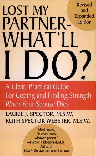Lost My Partner - What'll I Do? Revised and Expanded Edition