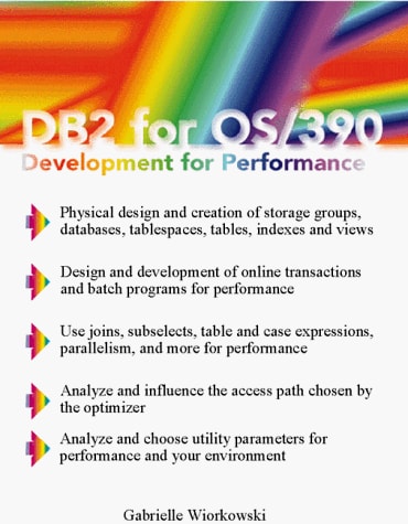 DB2 for OS-390 Development for Performance