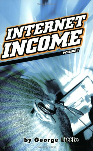 Internet Income, Vol. 1