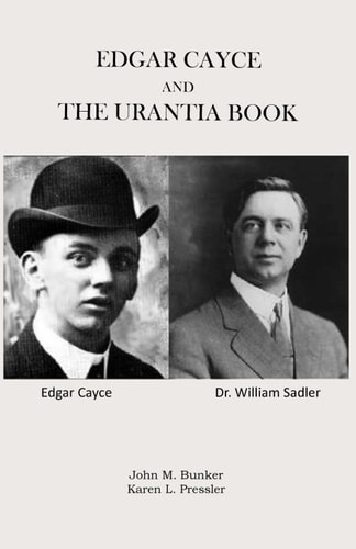 Edgar Cayce and the Urantia Book
