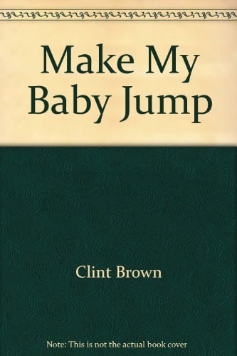 Make My Baby Jump
