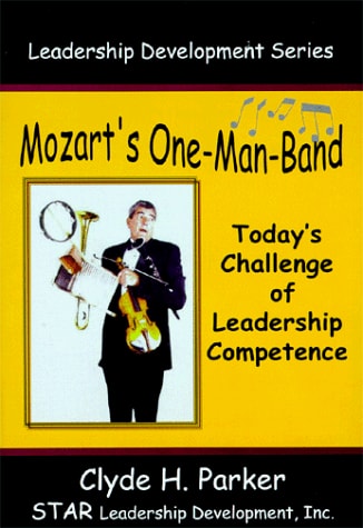 Mozart's One-Man-Band: Today's Challenge of Leadership Competence