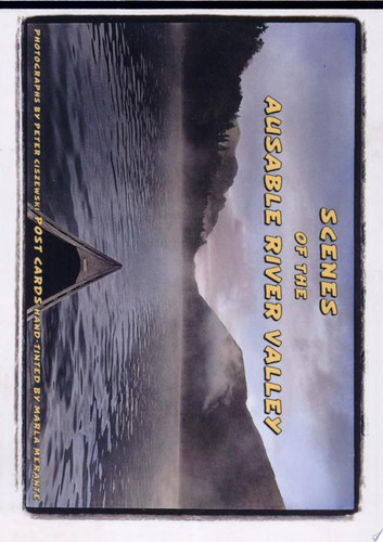 Scenes of the Ausable River Valley