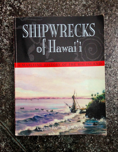 Shipwrecks of Hawaiʻi A Maritime History of the Big Island